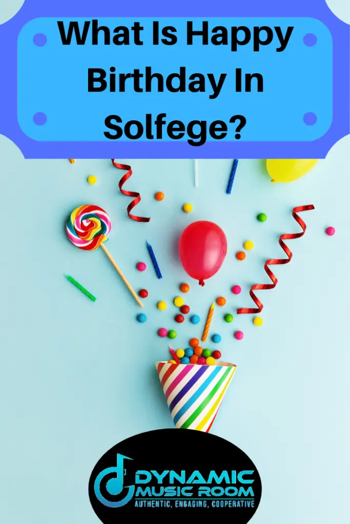 image what is happy birthday in solfege pin