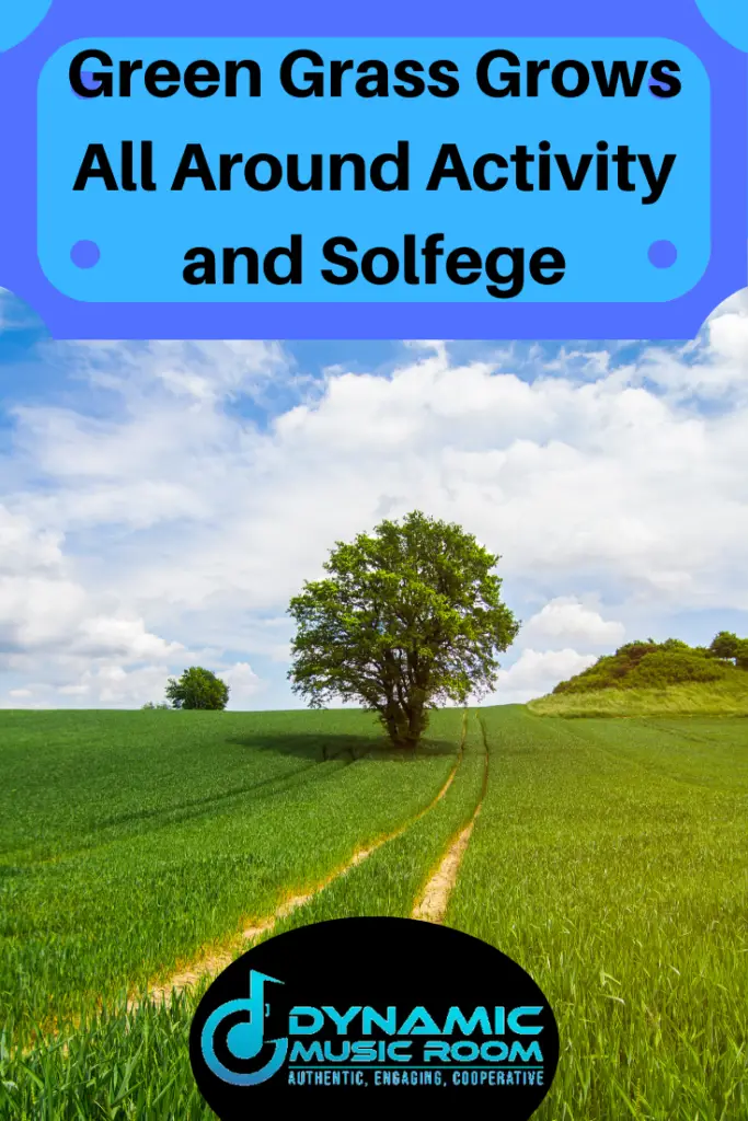 image green grass grows all around activity and solfege pin